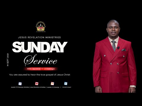 The John Series Part 2D : At Any Time | Sunday Service 19 September 2021 - Apostle T.F Chiwenga
