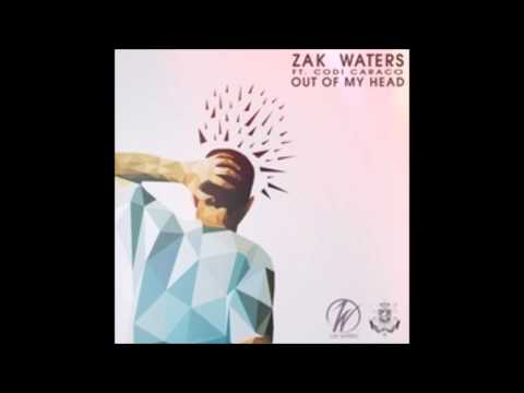 Zak Waters ft Codi Caraco - Out Of My Head