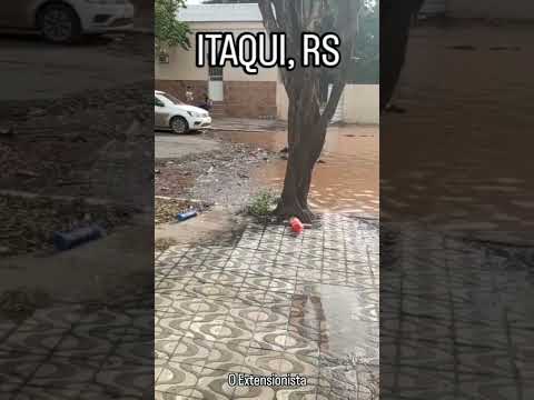 Situação de Itaqui, RS 😭#riograndedosul #itaqui #chuvasnosul #alagamentos #enchente