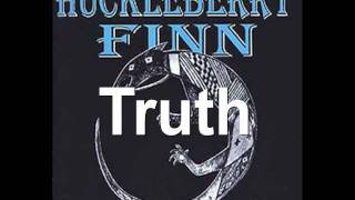 Huckleberry Finn - Truth