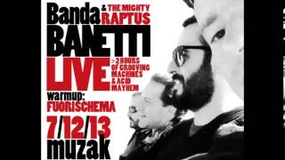 MINIMALROME'S Banda Banetti LIVE @ Muzak - Roma, 7 dec 2013
