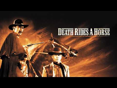 Death Rides A Horse - Theme / Opening