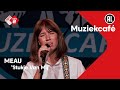 MEAU - Stukje Van Mij | NPO Radio 2