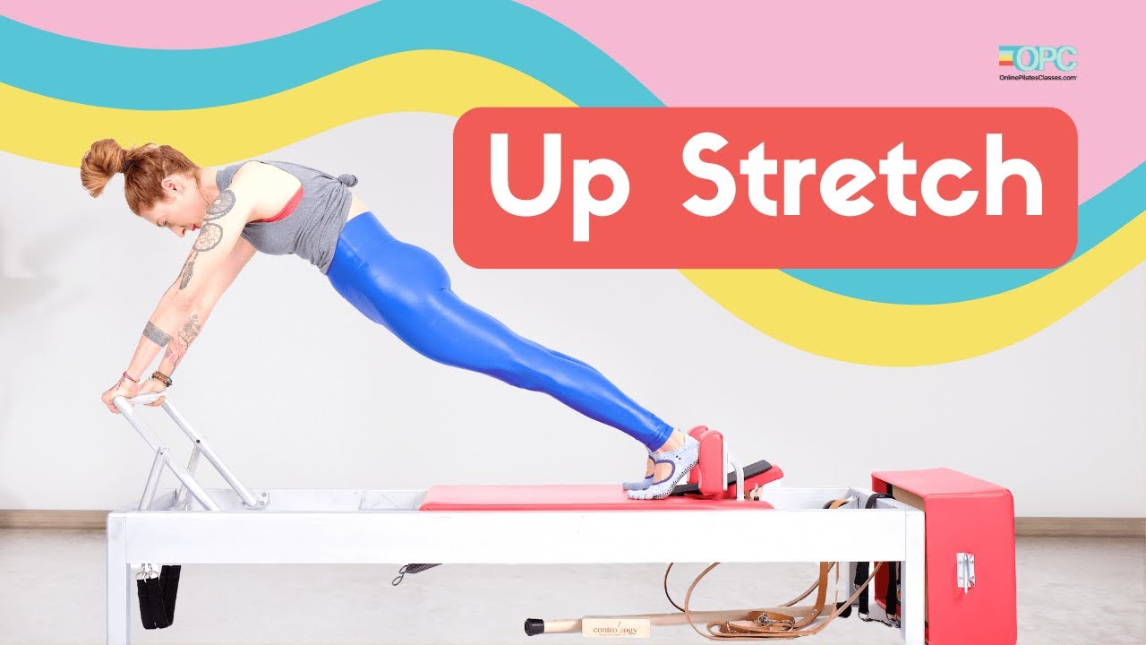 Up Stretch on the Reformer | Online Pilates Classes