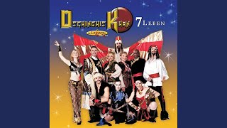 Dschinghis Khan (2007 Version)