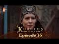 Kurulus Osman Urdu - Season 4 Episode 16