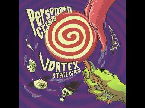 Personality Crisis - Better