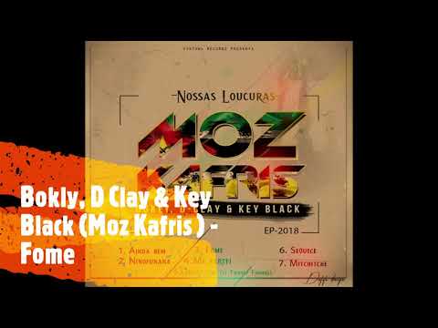 Bokly, D Clay & Key Black (Moz Kafris) - Fome