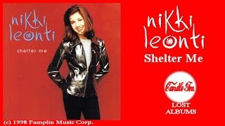 Nikki Leonti: Shelter Me (Full Album) 1998