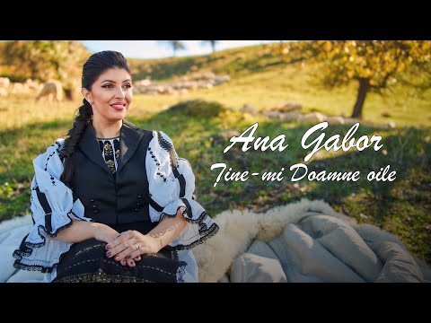Ana Gabor - Ține-mi Doamne oile 🐑🐏