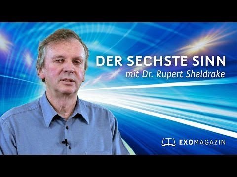 Der 6. Sinn - Gibt es Beweise für Telepathie? Dr. Rupert Sheldrake | ExoMagazin