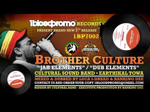 Brother Culture & Cultural Sound Band - Jah Elements & Dub - 1BP7002