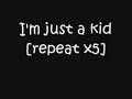 Simple Plan I M Just A Kid Lyrics