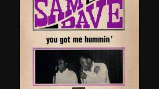 Sam And Dave - You Got Me Hummin&#39;