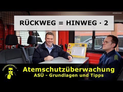 Atemschutzüberwachung (ASÜ) Grundlagen und Tipps
