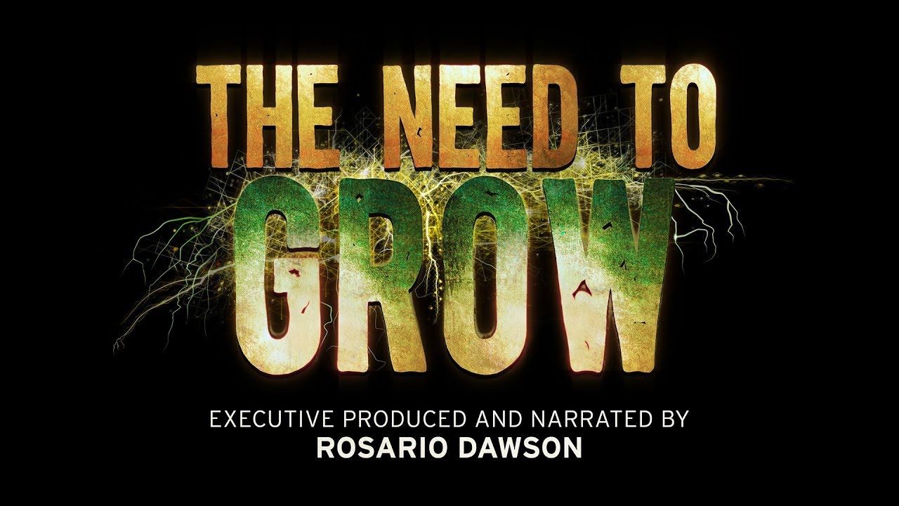 The Need To GROW Official Trailer 2019