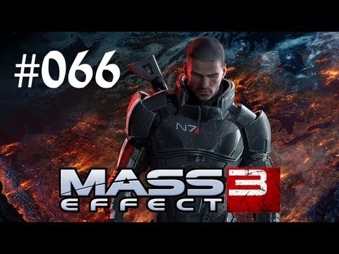 #66 Let's Play Mass Effect 3 [HD|DE|Böse] - Langsam wird er der Bekannte