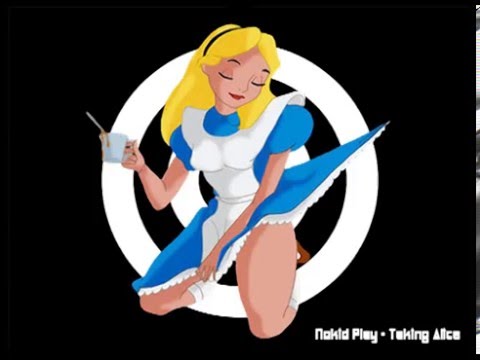 Nokid Play - Taking Alice [break-disneycore]