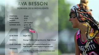Ava Besson (Class of 2022) Summer 2018 Lacrosse Highlights