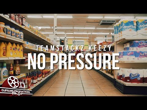 TeamStackz Keezy - "No Pressure" (Official Video) |Shot By @DjFilmsProductions