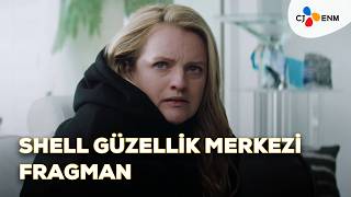 Shell Güzellik Merkezi | Fragman | 6 Mart’ta Sinemalarda