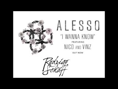 Alesso ft. Nico & Vinz - I Wanna Know (Remix)