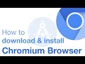 How to install Chromium Browser in Windows