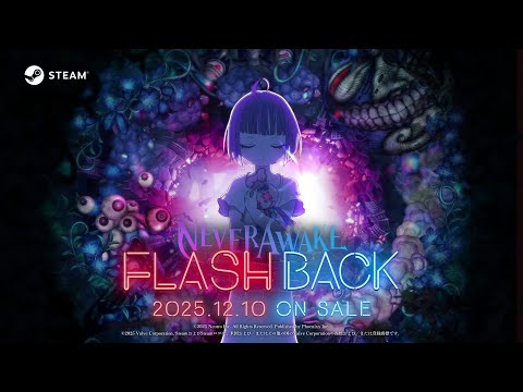 NeverAwake FLASHBACKPV