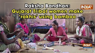 Raksha Bandhan: Gujarat Tribal Women Make 'Rakhis' Using Bamboo