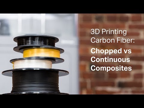 3d printing carbon fiber: chopped vs continuous composite fi...