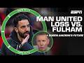 Craig Burley Says Ruben Amorim Has Made Man United WORSE What Does His Future Look Like ESPN FC