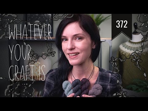 EPISODE 372: Whatever Your Craft Is