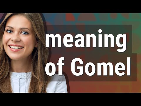 Gomel | meaning of Gomel