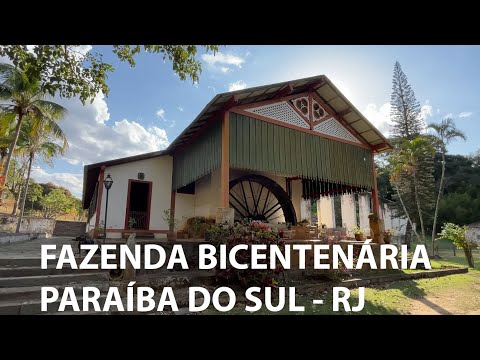 TOUR FAZENDA BICENTENÁRIA - PARAÍBA DO SUL - RIO DE JANEIRO - VALE DO CAFÉ