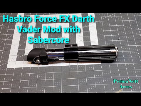 Hasbro Force FX Darth Vader Mod with Sabercore
