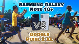 Samsung Galaxy Note 10+ VS Google Pixel 2 XL Video Stabilization 2020