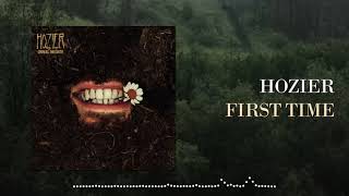 Hozier - First Time (Lyric Video)