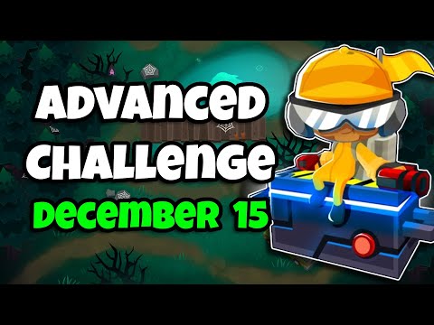 BTD6 Advanced Challenge | R76 | 15.12.2022
