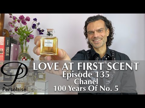 100 Years Of Chanel No. 5 perfume review on Persolaise Love At First Scent episode 135
