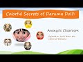 Learn Easy Japanese in Ananya's Classroom Ep - 6: Colors of Daruma