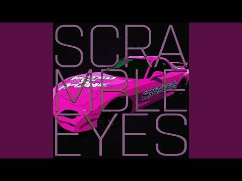 SCRAMBLE EYES