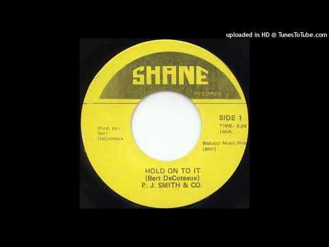 Monster Soul 45 P. J. Smith & Co. – Hold On To It