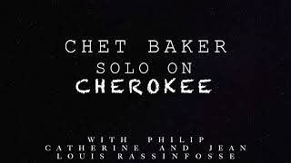 Chet Baker Solo on Cherokee