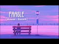 Faasle Kaavish Quratulain Balouch Slowed Reverb