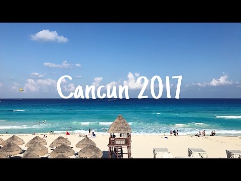 Cancun 2017