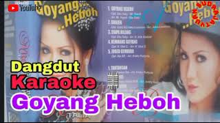 Download lagu Nita Thalia: Goyang Heboh [ Karaoke ] - Yuan Sudrajat [  HQ Audio & Video ] mp3