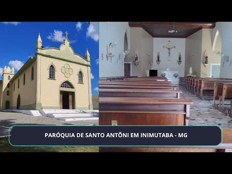 PARÓQUIA DE SANTO ANTÕNI EM INIMUTABA - MG