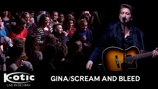 Martijn Terporten - Gina/Scream And Bleed (K-otic Live in de HMH 2016)