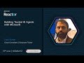 Building Trusted AI Agents With Microsoft