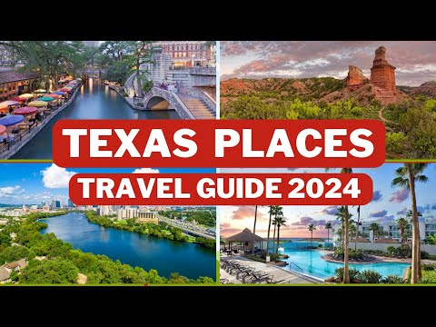 Best Places to Visit in Texas  - Texas Travel Guide -  Top Attractions and Sights to See in Texas